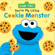 Title: Sesame Street: You're My Little Cookie Monster, Author: Grace Baranowski
