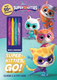 Google books download online Disney SuperKitties: SuperKitties, Go! 9780794452889 by Maggie Fischer  English version