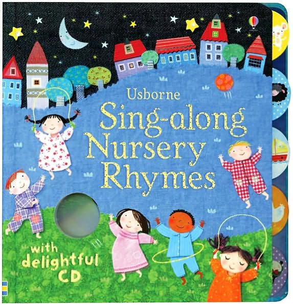 Sing-Along Nursery Rhymes with CD by Fiona Watt, Board Book | Barnes ...