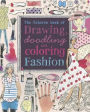 The Usborne Book of Drawing, Doodling and Coloring Fashion