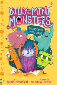 Title: Billy and the Mini Monsters: Monsters on the Loose, Author: Zanna Davidson