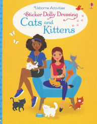 Title: Sticker Dolly Dressing Cats and Kittens, Author: Fiona Watt