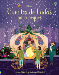 Title: Cuentos de hadas para peques, Author: Susanna Davidson
