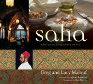 Title: Saha: A Chef's Journey Through Lebanon and Syria, Author: Greg Malouf