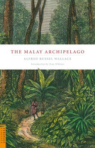 Title: The Malay Archipelago, Author: Alfred Russell Wallace
