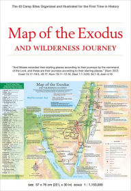 Title: Map of the Exodus and Wilderness Journey: The 42 Camp Sites Organized and Illustrated for the First Time in History, Author: Abraham Park