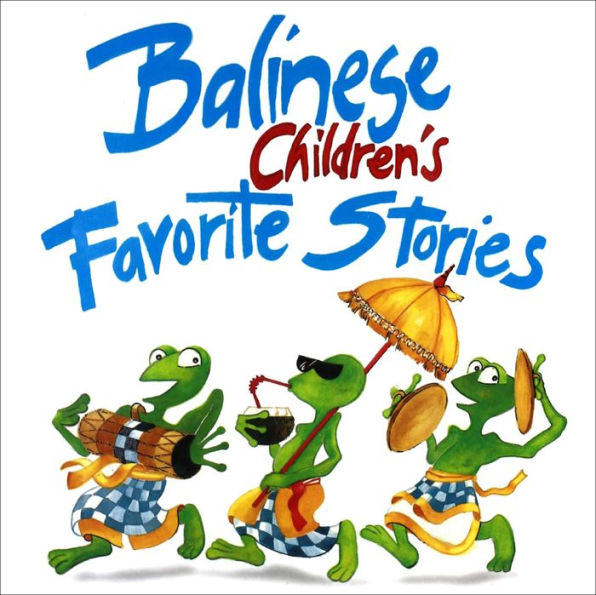 Balinese Children's Favorite Stories