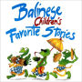Balinese Children's Favorite Stories