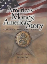 Title: America's Money, America's Story, Author: Richard Doty