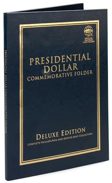 Presidential Dollar Commemorative Folder: Deluxe Edition - Complete Philadelphia and Denver Mint Collection