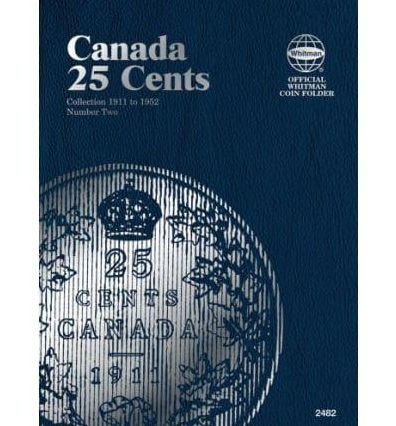 Official Whitman Coin Folder: Canada Quarters (25 Cents) #2: 1911-1952
