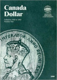 Title: Canada Dollars Vol1 1935-1952, Author: Whitman Publishing