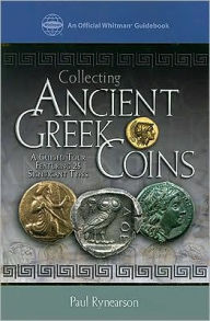 Title: Collecting Greek Coins, Author: Rynearson