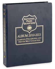 Title: National Park Quarters Album 2010-2021: Complete Philadelphia and Denver Mint Collection, Author: Whitman Publishing