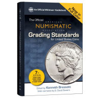Title: Official ANA Grading Standards for United States Coins, 7th Edition, Author: Kenneth Bressett