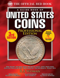 Title: The Official Red Book: A Guide Book of United States Coins, Professional Edition, Author: R.S. Yeoman