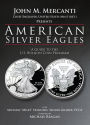 American Silver Eagles: A Guide to the U.S. Bullion Coin Program