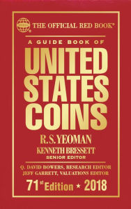 Title: The Official Red Book, A Guide Book of US Coins 2018, Author: R. S. Yeoman