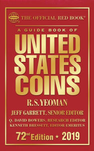 Title: A Guide Book of United States Coins 2019: The Official Red Book, Author: R. S. Yeoman