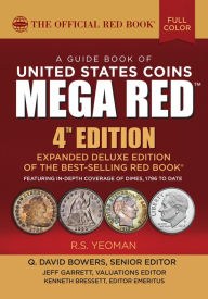 A Guide Book of United States Coins Mega Red: The Official Red Book