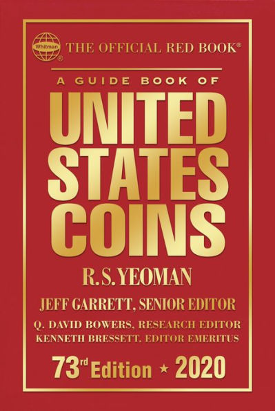 A Guide Book of United States Coins 2020: The Official Red Book