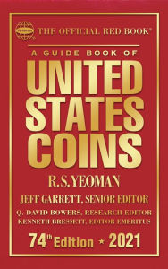 Title: A Guide Book of United States Coins 2021: The Official Red Book, Author: R.S. Yeoman