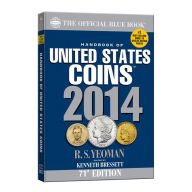 Title: Handbook of United States Coins 2014, Author: R.S. Yeoman