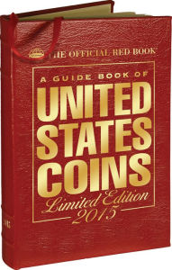 A Guide Book of United States Coins 2015