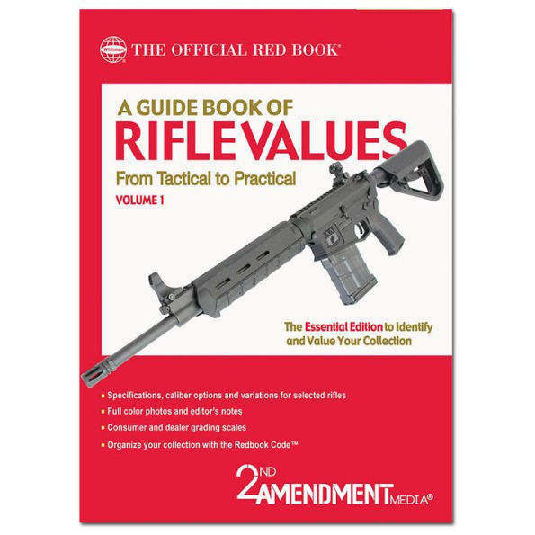 A Guide Book of Rifle Values, Volume 1
