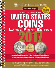 The Official Red Book, A Guide Book of United States Coins Large Print 2017