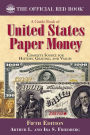 A Guide Book of U.S. Paper Money 5th Edition