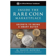 Title: Book, Inside The Rare Coin Market, Author: Whitman