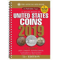 Title: A Guide Book of United States Coins 2019: The Official Red Book, Author: R. S. Yeoman