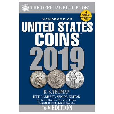 Handbook of United States Coins 2019: The Official Blue Book