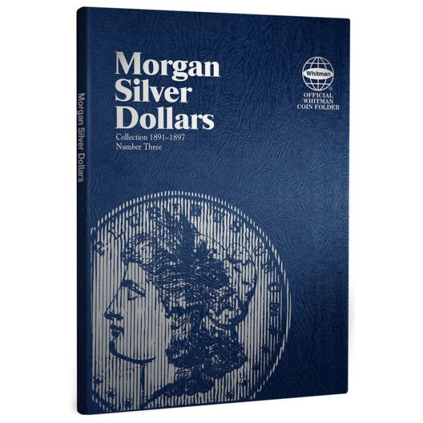 Morgan Silver Dollar Folder #3 1891-1897