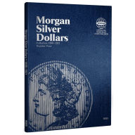 Title: Morgan Silver Dollar Folder #4 1898-1921, Author: Whitman Publishing