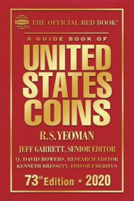 Free popular audio books download The Official Red Book: A Guide Book of United States Coins Hardcover 2020 73rd Edition 9780794847005