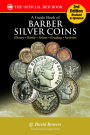 A Guide Book of Barber Silver Coins