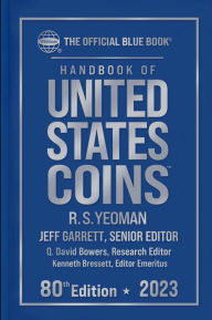 Title: The Official Hand Book; Blue Book of United States Coins 2023, Author: Jeff Garrett