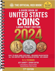 Title: A Guide Book of United States Coins 2024: 77th Edition: The Official Red Book, Author: R S Yeoman