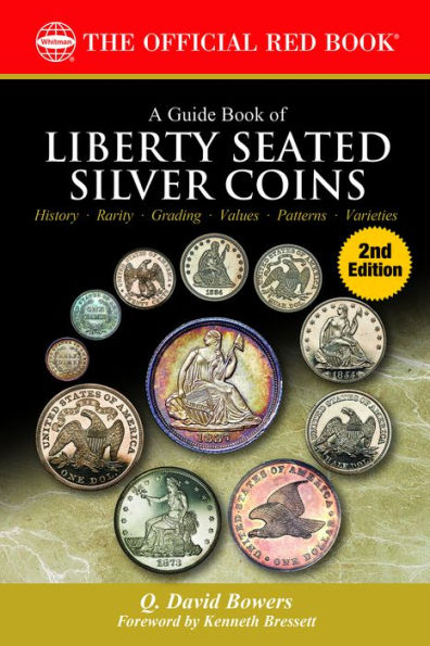 A Guide Book of Liberty Seated Silver Coins