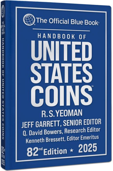 Handbook of United States Coins 2025: The Official Blue Book