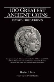 Title: 100 Greatest Ancient Coins 3rd Edition, Author: Harlan Berk
