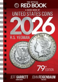 Title: A Guide Book of United States Coins 2026, Author: R S Yeoman