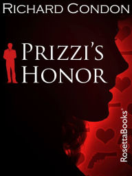 Title: Prizzi's Honor, Author: Richard Condon