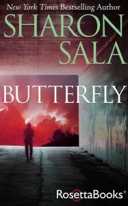 Title: Butterfly, Author: Sharon Sala