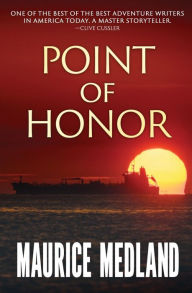 Title: Point of Honor, Author: Maurice Medland