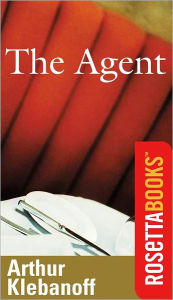 Title: The Agent, Author: Arthur Klebanoff