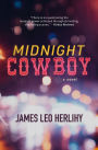 Midnight Cowboy: A Novel