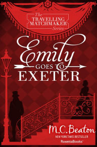 Title: Emily Goes to Exeter, Author: M. C. Beaton